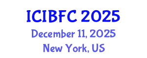 International Conference on Islamic Banking, Finance and Commerce (ICIBFC) December 11, 2025 - New York, United States