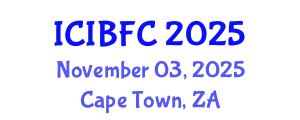 International Conference on Islamic Banking, Finance and Commerce (ICIBFC) November 03, 2025 - Cape Town, South Africa
