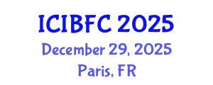 International Conference on Islamic Banking, Finance and Commerce (ICIBFC) December 29, 2025 - Paris, France