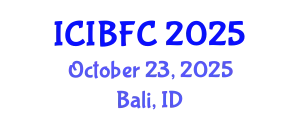 International Conference on Islamic Banking, Finance and Commerce (ICIBFC) October 23, 2025 - Bali, Indonesia