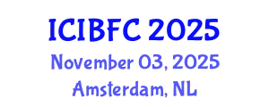 International Conference on Islamic Banking, Finance and Commerce (ICIBFC) November 03, 2025 - Amsterdam, Netherlands