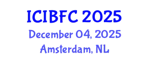International Conference on Islamic Banking, Finance and Commerce (ICIBFC) December 04, 2025 - Amsterdam, Netherlands