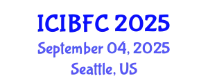 International Conference on Islamic Banking, Finance and Commerce (ICIBFC) September 04, 2025 - Seattle, United States