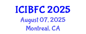 International Conference on Islamic Banking, Finance and Commerce (ICIBFC) August 07, 2025 - Montreal, Canada