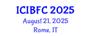 International Conference on Islamic Banking, Finance and Commerce (ICIBFC) August 21, 2025 - Rome, Italy