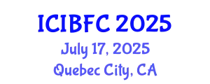 International Conference on Islamic Banking, Finance and Commerce (ICIBFC) July 17, 2025 - Quebec City, Canada