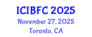 International Conference on Islamic Banking, Finance and Commerce (ICIBFC) November 27, 2025 - Toronto, Canada