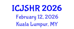 International Conference on Justice, Security and Human Rights (ICJSHR) February 12, 2026 - Kuala Lumpur, Malaysia