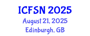 International Conference on Food Science and Nutrition (ICFSN) August 21, 2025 - Edinburgh, United Kingdom
