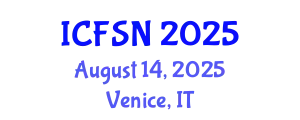 International Conference on Food Science and Nutrition (ICFSN) August 14, 2025 - Venice, Italy
