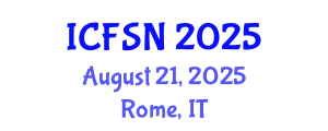 International Conference on Food Science and Nutrition (ICFSN) August 21, 2025 - Rome, Italy