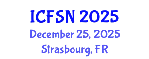 International Conference on Food Science and Nutrition (ICFSN) December 25, 2025 - Strasbourg, France