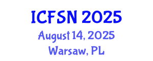 International Conference on Food Science and Nutrition (ICFSN) August 14, 2025 - Warsaw, Poland