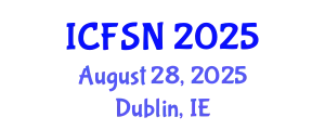 International Conference on Food Science and Nutrition (ICFSN) August 28, 2025 - Dublin, Ireland