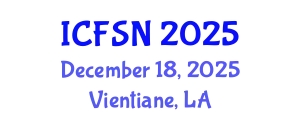 International Conference on Food Science and Nutrition (ICFSN) December 18, 2025 - Vientiane, Laos