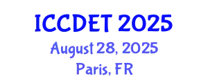International Conference on Computer Design Engineering and Technology (ICCDET) August 28, 2025 - Paris, France