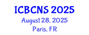 International Conference on Broadband Communications, Networks, and Systems (ICBCNS) August 28, 2025 - Paris, France