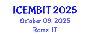 International Conference on Economics, Management of Business, Innovation and Technology (ICEMBIT) October 09, 2025 - Rome, Italy