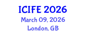 International Conference on Information and Financial Engineering (ICIFE) March 09, 2026 - London, United Kingdom