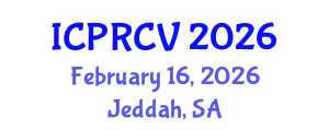 International Conference on Pattern Recognition and Computer Vision (ICPRCV) February 16, 2026 - Jeddah, Saudi Arabia
