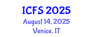 International Conference on Forensic Sciences (ICFS) August 14, 2025 - Venice, Italy