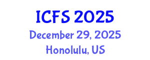 International Conference on Forensic Sciences (ICFS) December 29, 2025 - Honolulu, United States