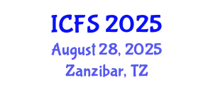 International Conference on Forensic Sciences (ICFS) August 28, 2025 - Zanzibar, Tanzania