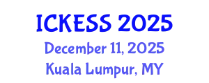 International Conference on Kinesiology, Exercise and Sport Sciences (ICKESS) December 11, 2025 - Kuala Lumpur, Malaysia