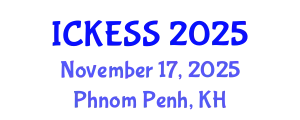 International Conference on Kinesiology, Exercise and Sport Sciences (ICKESS) November 17, 2025 - Phnom Penh, Cambodia