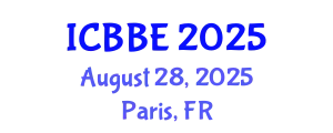 International Conference on Bioinformatics and Biomedical Engineering (ICBBE) August 28, 2025 - Paris, France