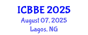 International Conference on Bioinformatics and Biomedical Engineering (ICBBE) August 07, 2025 - Lagos, Nigeria