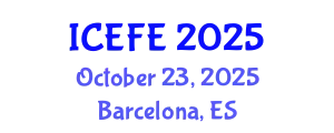 International Conference on Economics and Financial Engineering (ICEFE) October 23, 2025 - Barcelona, Spain