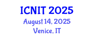 International Conference on Nursing Informatics and Technology (ICNIT) August 14, 2025 - Venice, Italy