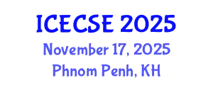 International Conference on Electrical and Computer Systems Engineering (ICECSE) November 17, 2025 - Phnom Penh, Cambodia