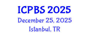 International Conference on Psychology and Behavioral Sciences (ICPBS) December 25, 2025 - Istanbul, Turkey