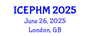 International Conference on Environmental and Public Health Management (ICEPHM) June 26, 2025 - London, United Kingdom