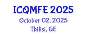 International Conference on Quantitative Methods in Finance and Economics (ICQMFE) October 02, 2025 - Tbilisi, Georgia