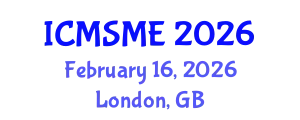 International Conference on Materials Science and Mechanical Engineering (ICMSME) February 16, 2026 - London, United Kingdom