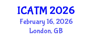 International Conference on Air Transport Management (ICATM) February 16, 2026 - London, United Kingdom