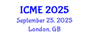 International Conference on Manufacturing Engineering (ICME) September 25, 2025 - London, United Kingdom