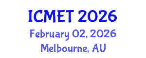 International Conference on Materials Engineering and Technology (ICMET) February 02, 2026 - Melbourne, Australia
