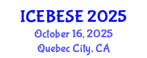 International Conference on Environmental, Biological, Ecological Sciences and Engineering (ICEBESE) October 16, 2025 - Quebec City, Canada