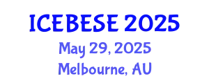 International Conference on Environmental, Biological, Ecological Sciences and Engineering (ICEBESE) May 29, 2025 - Melbourne, Australia