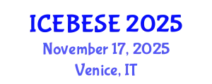 International Conference on Environmental, Biological, Ecological Sciences and Engineering (ICEBESE) November 17, 2025 - Venice, Italy