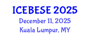 International Conference on Environmental, Biological, Ecological Sciences and Engineering (ICEBESE) December 11, 2025 - Kuala Lumpur, Malaysia