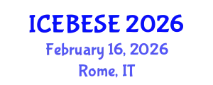International Conference on Environmental, Biological, Ecological Sciences and Engineering (ICEBESE) February 16, 2026 - Rome, Italy