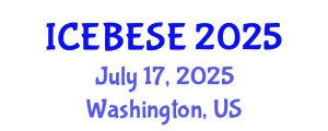 International Conference on Environmental, Biological, Ecological Sciences and Engineering (ICEBESE) July 17, 2025 - Washington, United States