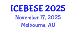 International Conference on Environmental, Biological, Ecological Sciences and Engineering (ICEBESE) November 17, 2025 - Melbourne, Australia