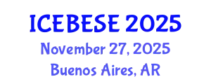International Conference on Environmental, Biological, Ecological Sciences and Engineering (ICEBESE) November 27, 2025 - Buenos Aires, Argentina
