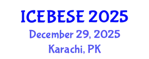 International Conference on Environmental, Biological, Ecological Sciences and Engineering (ICEBESE) December 29, 2025 - Karachi, Pakistan